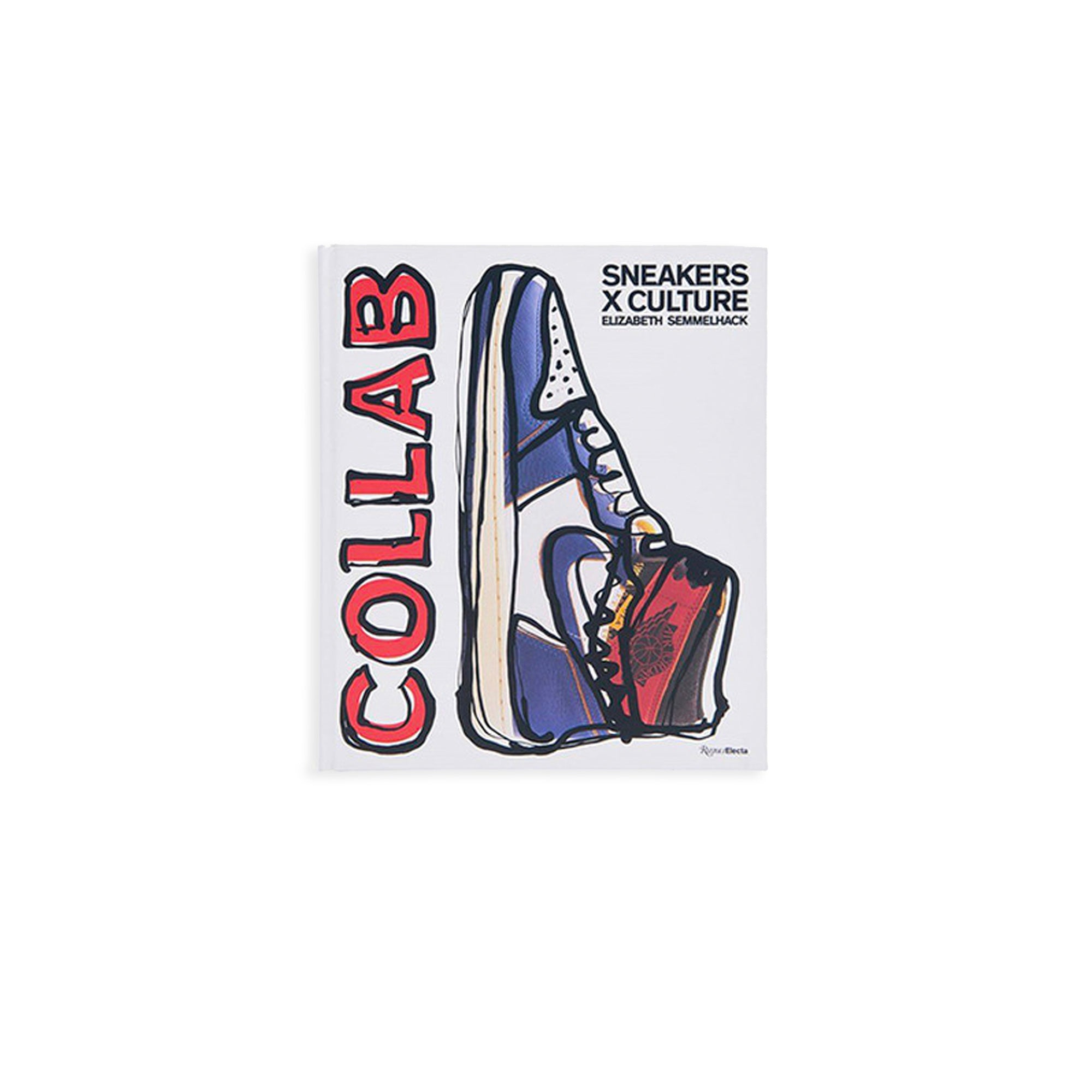 RIZZOLI ELECTRA: SNEAKERS X CULTURE - COLLAB